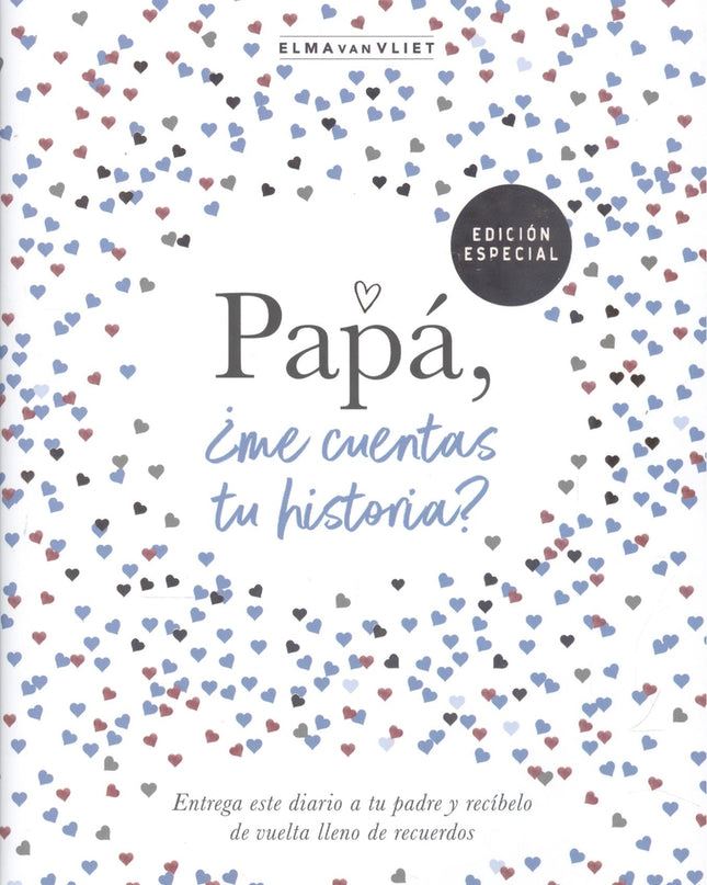 Papá, ¿me Cuentas Tu Historia?