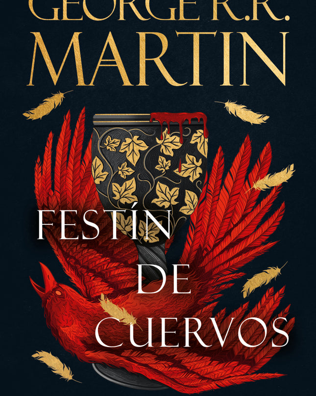 Festín De Cuervos (canción De Hielo Y Fuego 4)