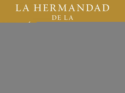 La Hermandad De La Sábana Santa (edición Conmemorativa 20 Aniversario)