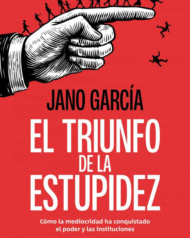 El Triunfo De La Estupidez