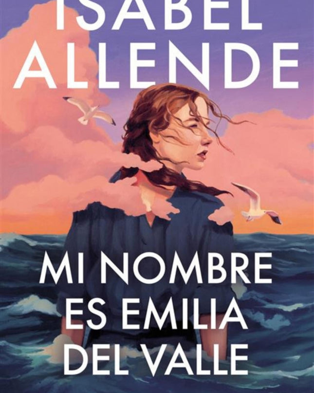 Mi Nombre Es Emilia Del Valle