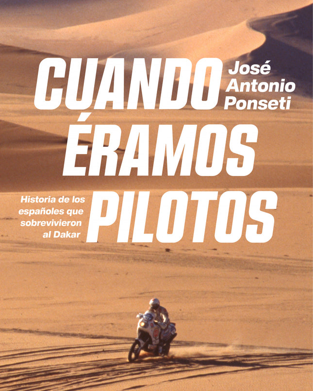 Cuando éramos Pilotos