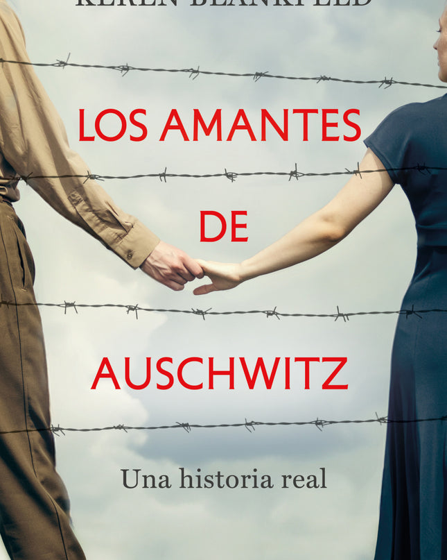 Los Amantes De Auschwitz