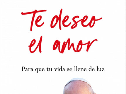 Te Deseo El Amor