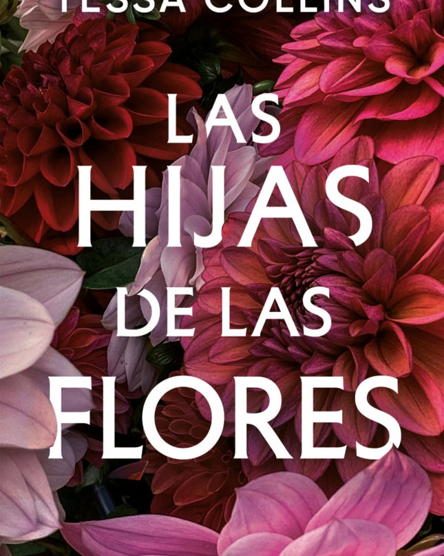 Las Hijas De Las Flores