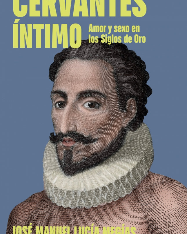 Cervantes íntimo
