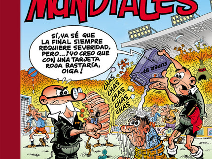 Especial Mundiales: Mundial 78 # Mundial 82 # El Balón Catastrófico # Mundial 82-bis # Mundial 94 (súper Humor Mortadelo 9)