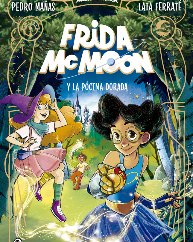 Frida Mcmoon Y La Pócima Dorada