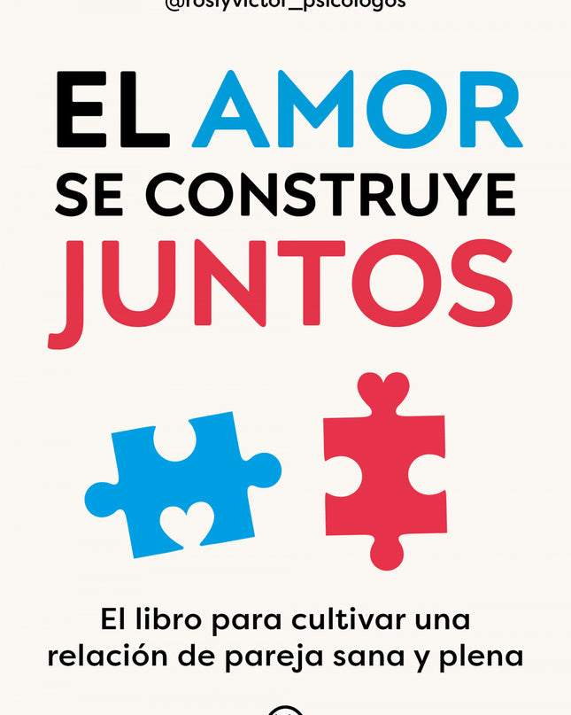 El Amor Se Construye Juntos