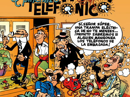 Mortadelo Y Filemón. El Pinchazo Telefónico