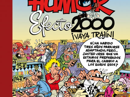 Efecto 2000, ¡vaya Trajín! (súper Humor Mortadelo)