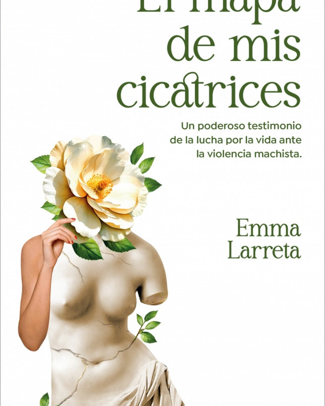 El Mapa De Mis Cicatrices