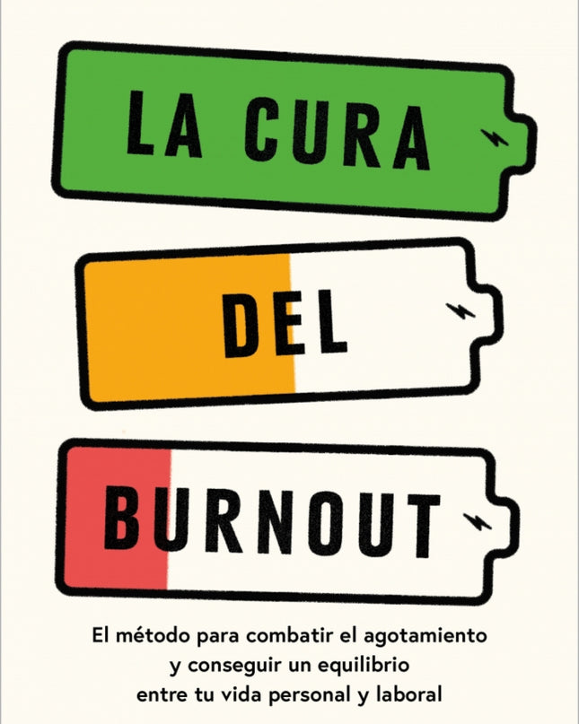 La Cura Del Burnout