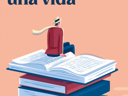 Cien Libros, Una Vida