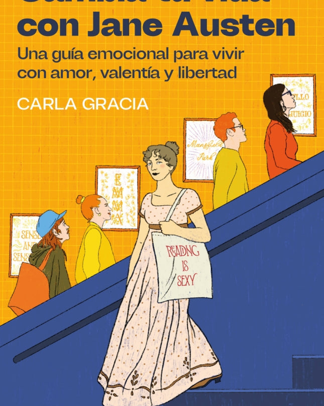 Cambia Tu Vida Con Jane Austen