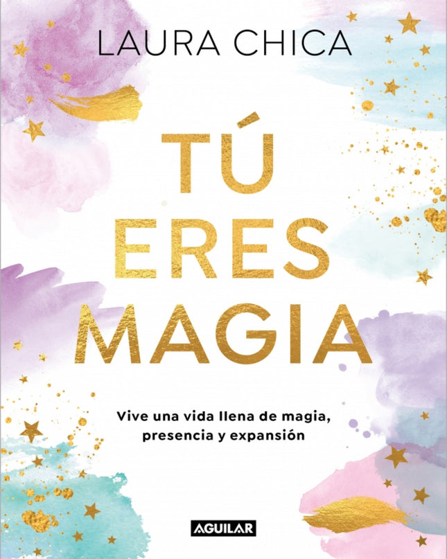 Tu Eres Magia