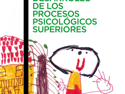 El Desarrollo De Los Procesos Psicológicos Superiores