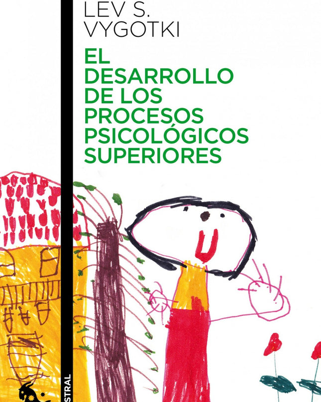 El Desarrollo De Los Procesos Psicológicos Superiores