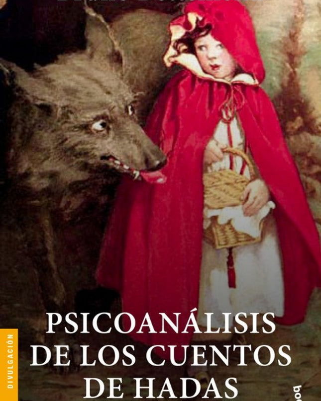 Psicoanálisis De Los Cuentos De Hadas