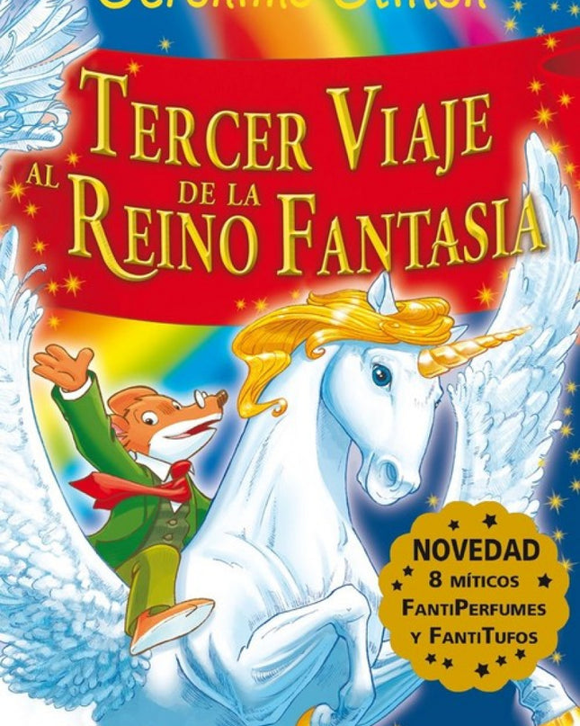 Tercer Viaje Al Reino De La Fantasía
