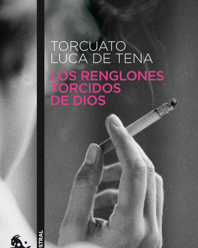 Los Renglones Torcidos De Dios