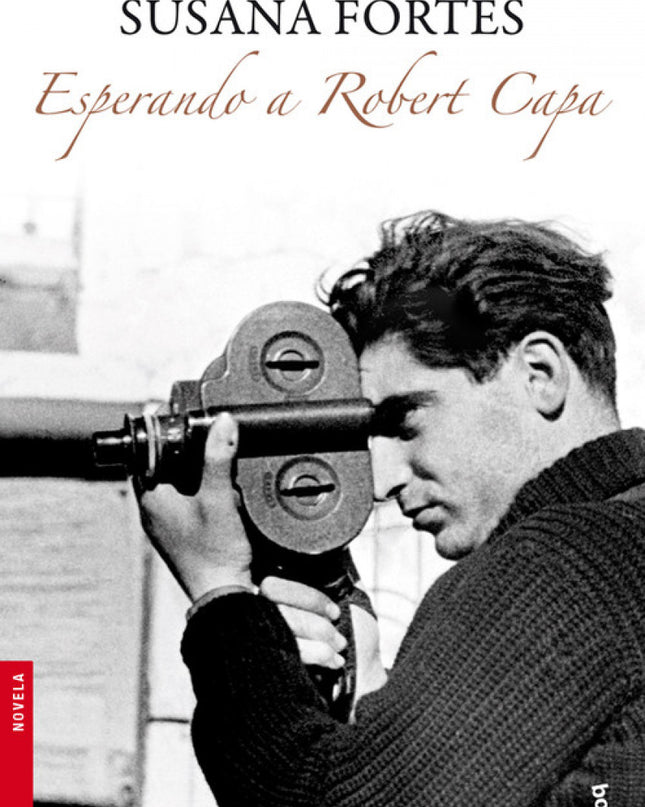 Esperando A Robert Capa