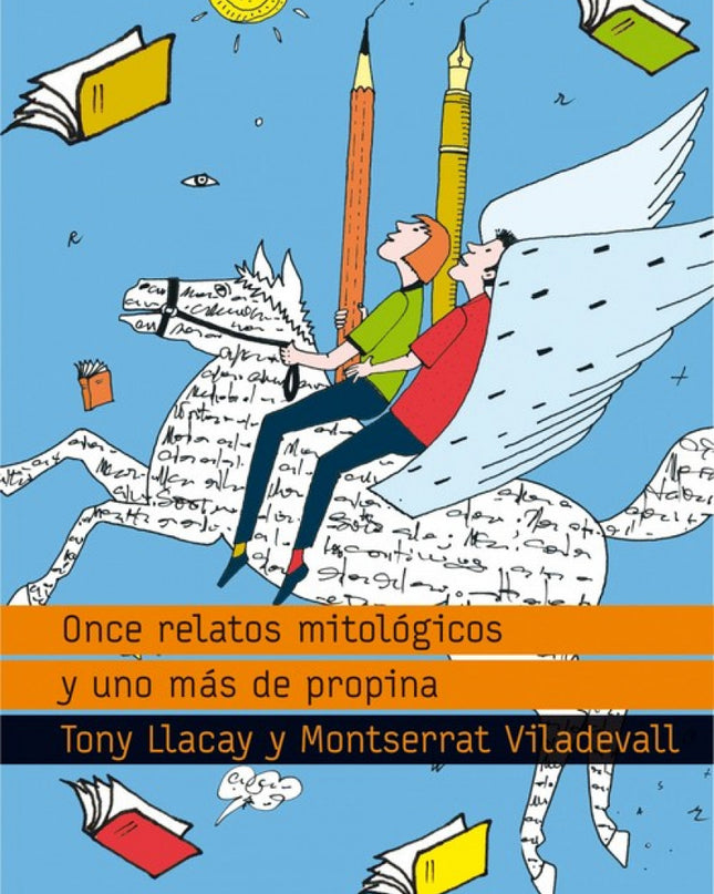 Once Relatos Mitológicos Y Uno Más De Propina
