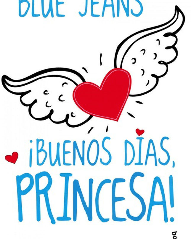 Buenos Días, Princesa