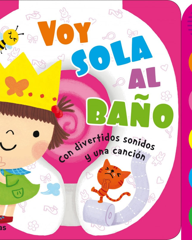 Voy Sola Al Baño. Libro De Sonidos