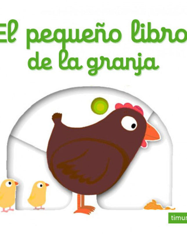 El Pequeño Libro De La Granja