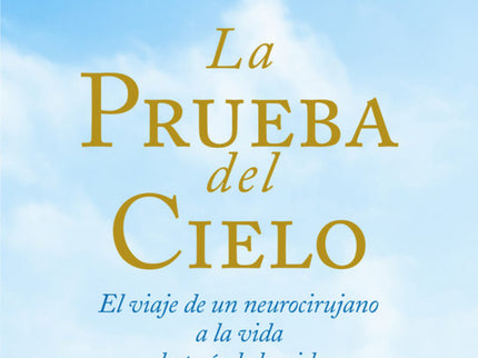 La Prueba Del Cielo