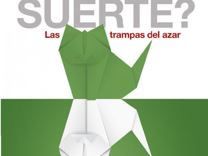 ¿existe La Suerte?