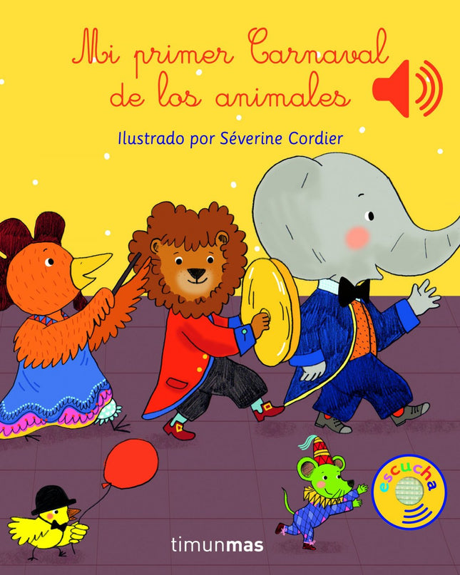 Mi Primer Carnaval De Los Animales