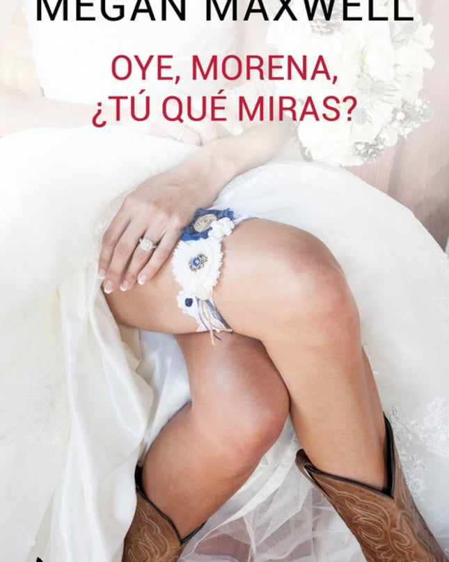 Oye, Morena, ¿tú Que Miras?