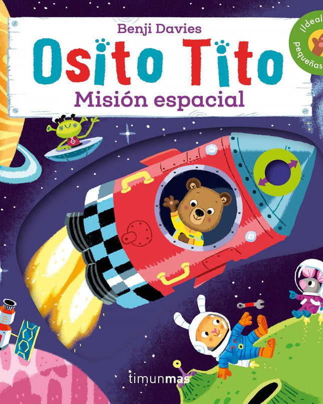 Osito Tito. Misión Espacial