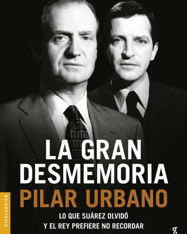 La Gran Desmemoria