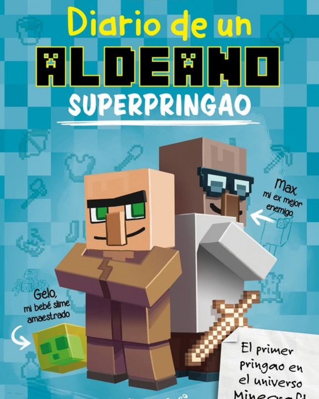 Diario De Un Aldeano Superpringao