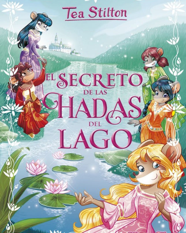 El Secreto De Las Hadas Del Lago