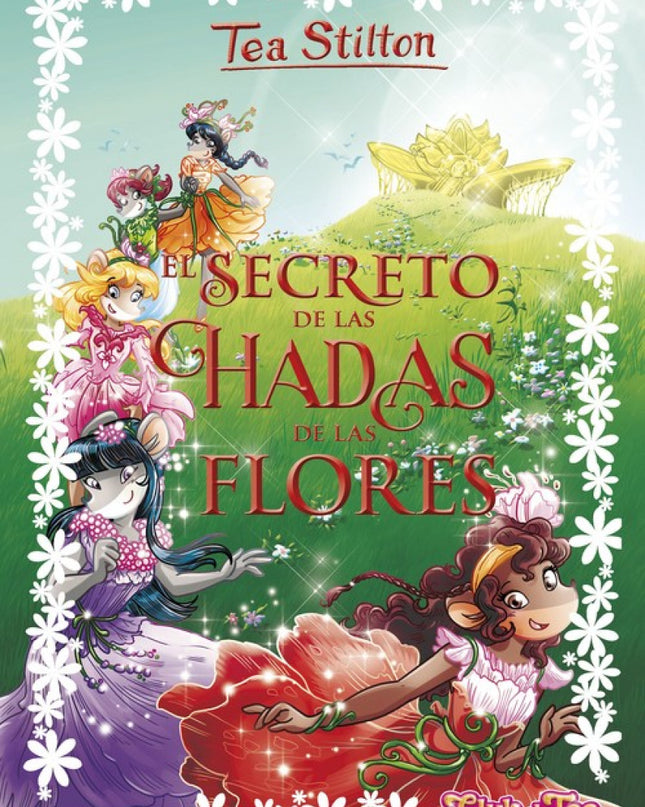 El Secreto De Las Hadas De Las Flores