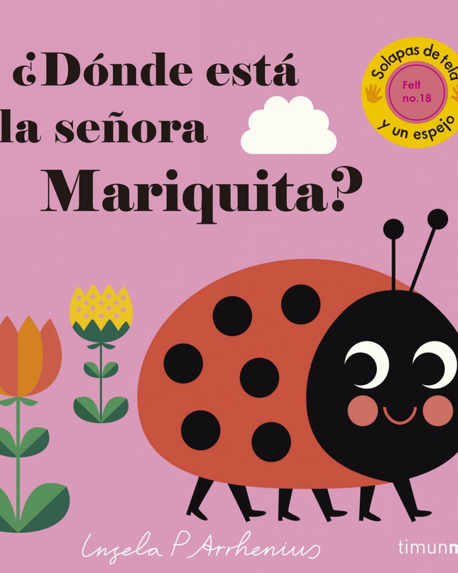 ¿donde Esta La Señora Mariquita?