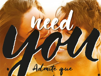 Need You