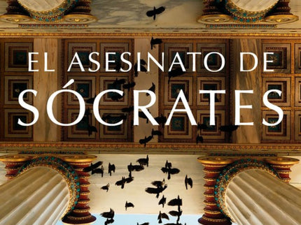 El Asesinato De Socrates
