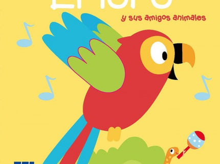 El Loro Y Sus Amigos Animales