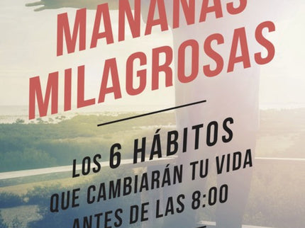 Mañanas Milagrosas