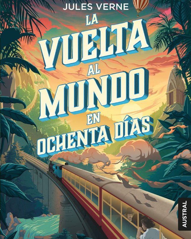 La Vuelta Al Mundo En Ochenta Días