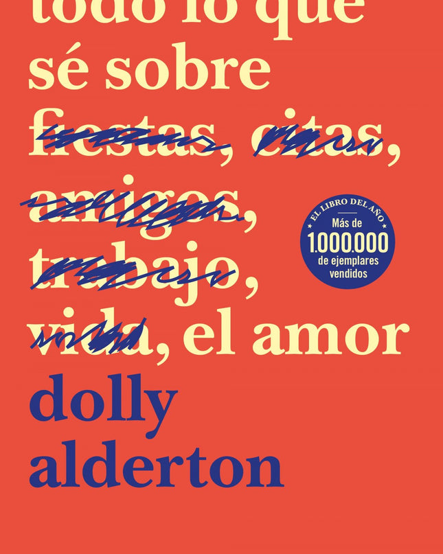 Todo Lo Que Se Sobre El Amor