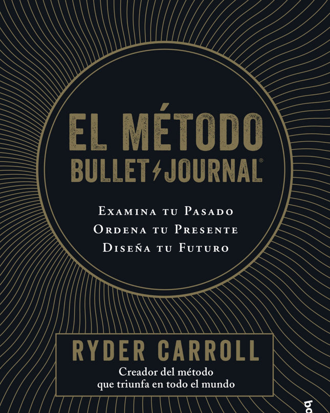 El Método Bullet Journal