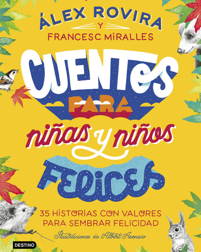 Cuentos Para Niñas Y Niños Felices