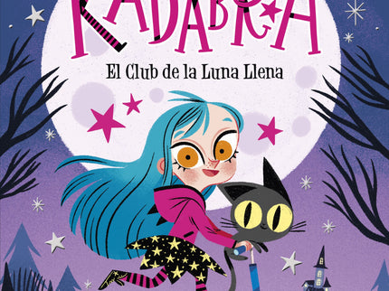 Anna Kadabra. El Club De La Luna Llena