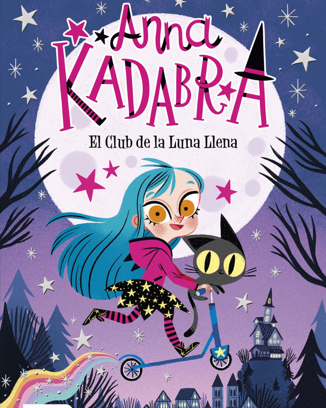 Anna Kadabra. El Club De La Luna Llena